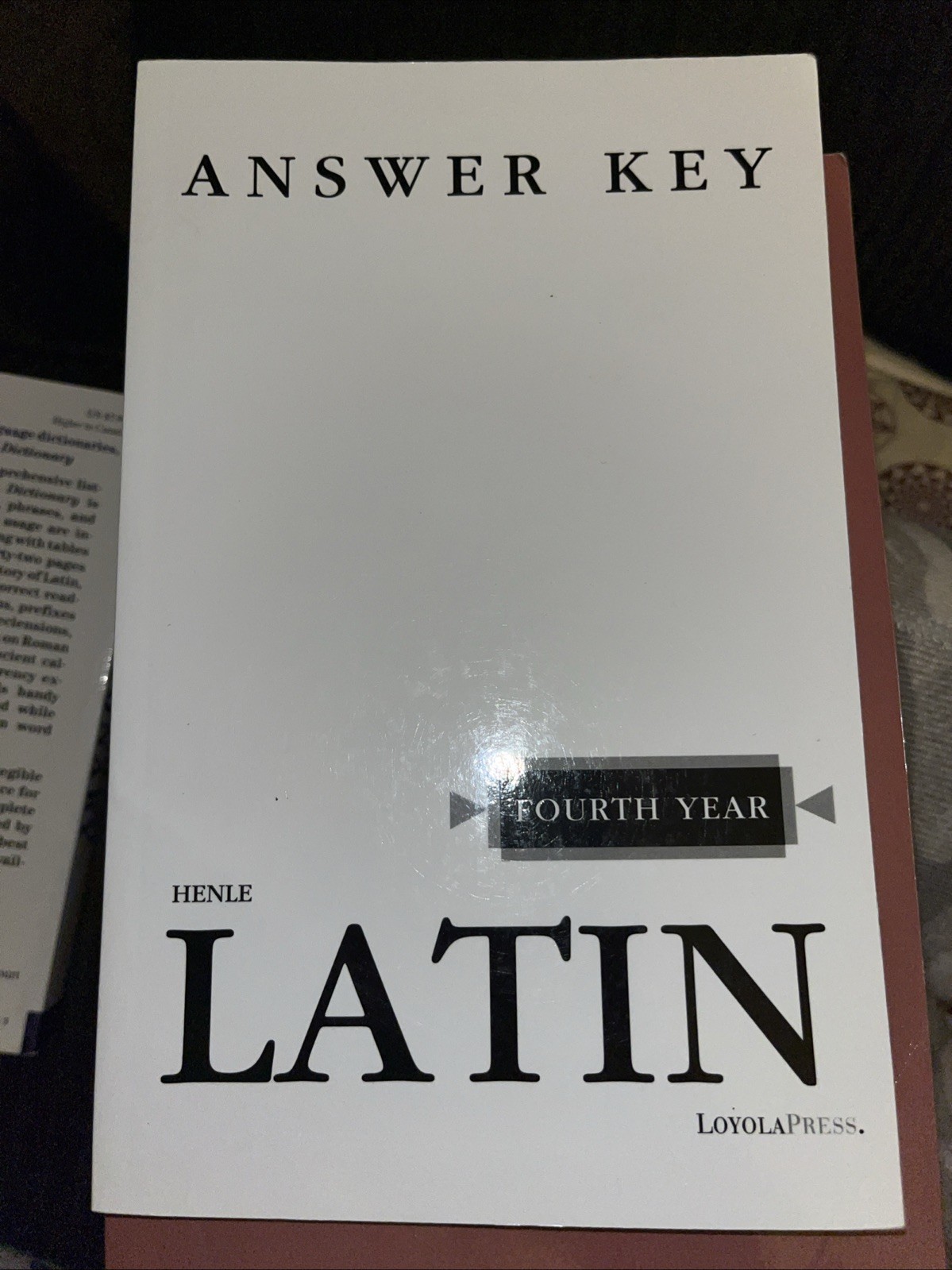 Henle Latin Ser.: Henle Latin Fourth Year Answer Key And Text