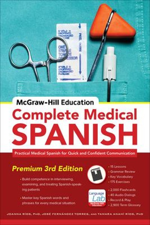 McGraw-Hill Education Complete Medical Spanish, Third Edition : P