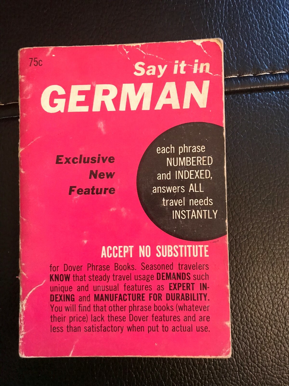 Dover Language Guides Say It: Say It in German by Gustave B. Mathieu 1957