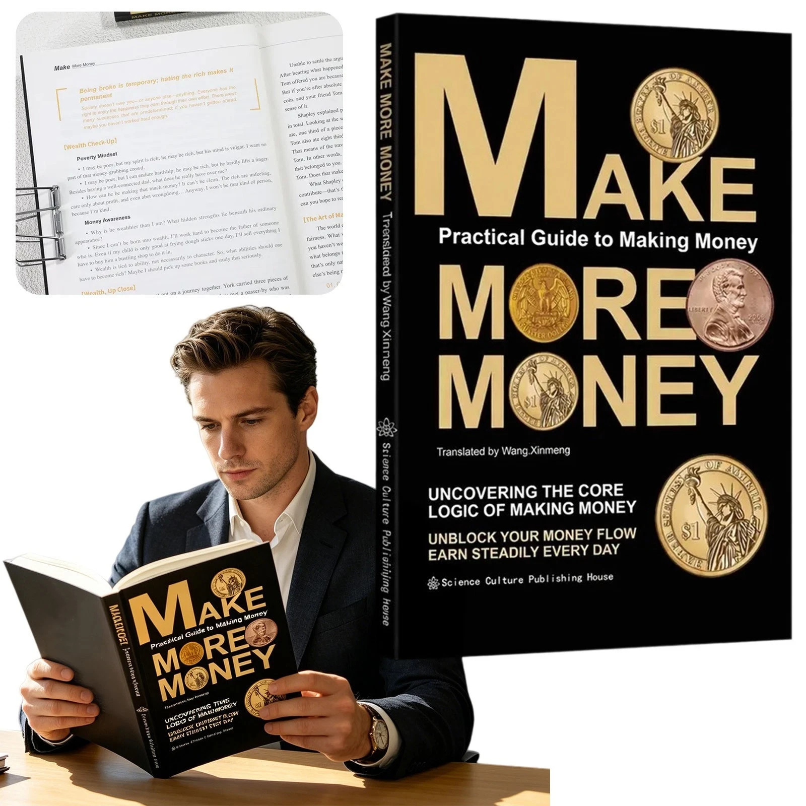 Make More Money By Wang.Xinmeng UNCOVERING THE CORE LOGIC OF MAKING MONEY