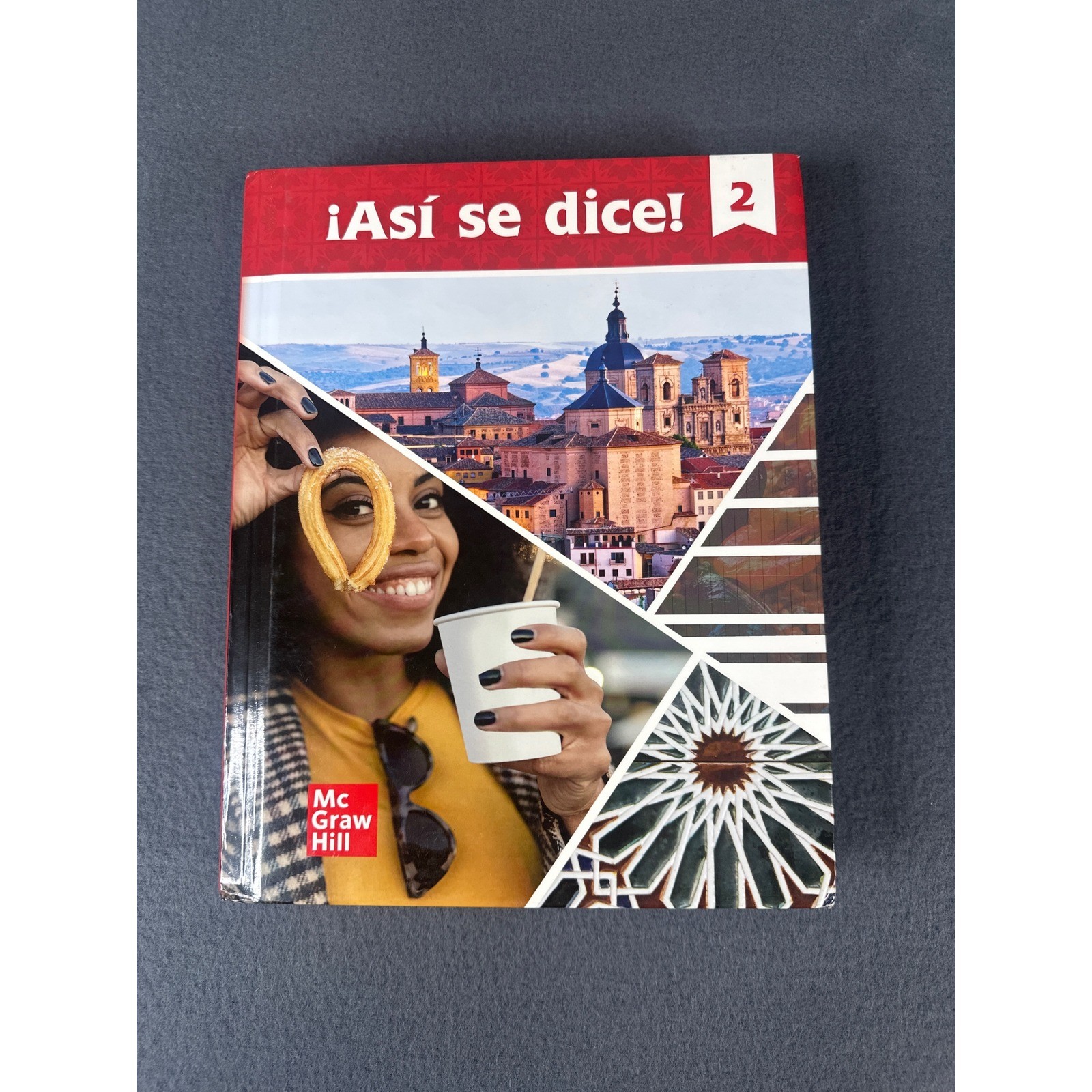 Asi se dice! Level 2 Spanish Textbook McGraw Hill Education Hardcover 2024