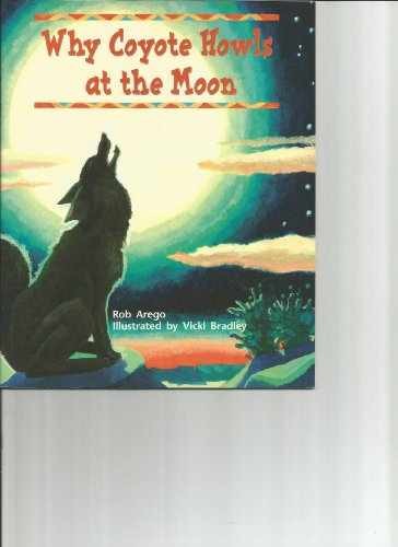 Why Coyote Howls at the Moon Grade 2 (Rigby – Paperback, by Rigby – Very Good