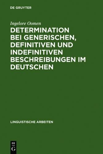 Ingelore Oomen Determination bei generischen, definitiven und indefin (Hardback)