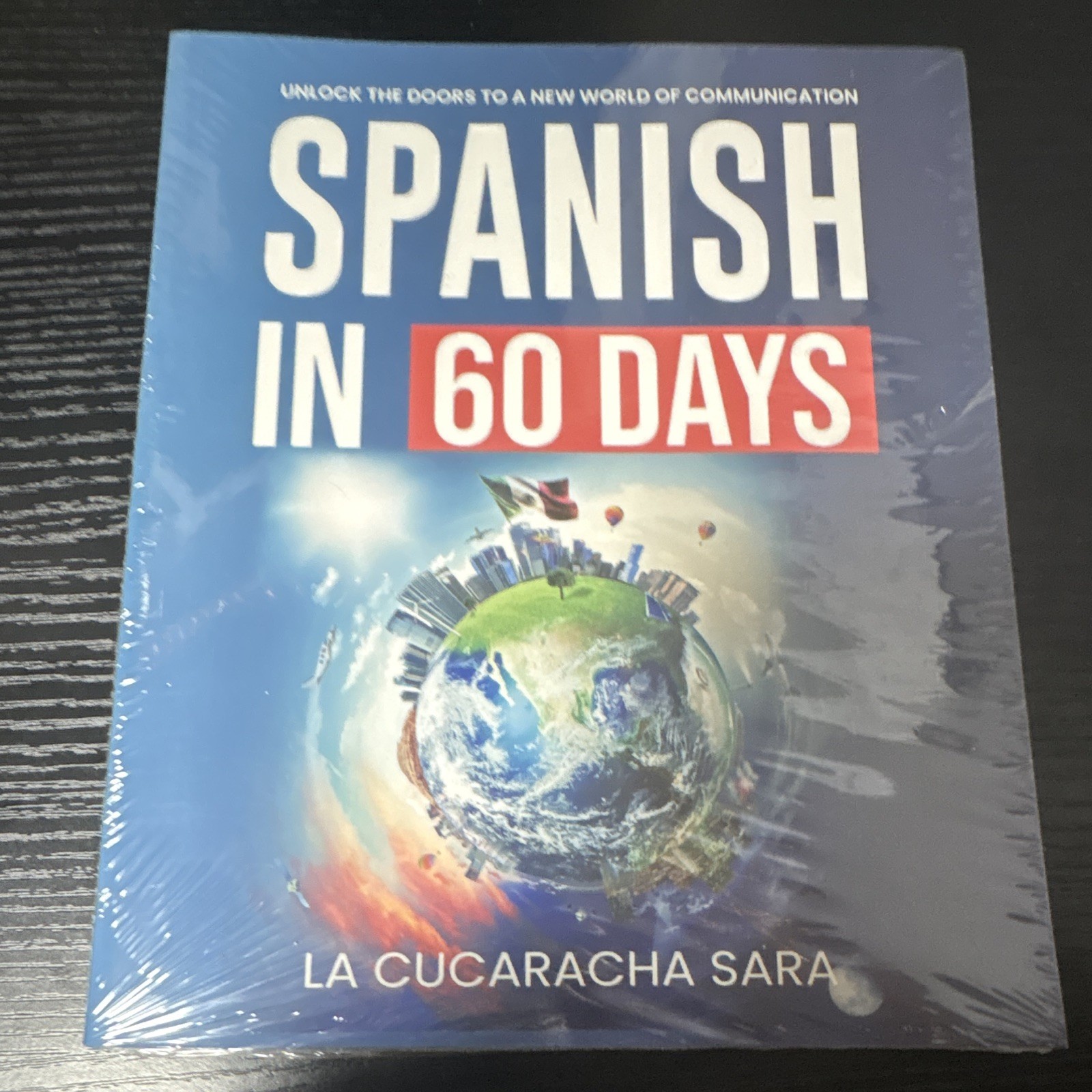 Spanish in 60 Days Study Guide Book by La Cucaracha Sara, Spanish Language
