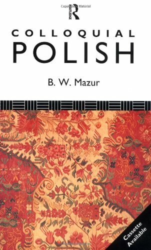 Colloquial Polish: The Complete Course for Be… by Mazur, Boleslaw W. Paperback