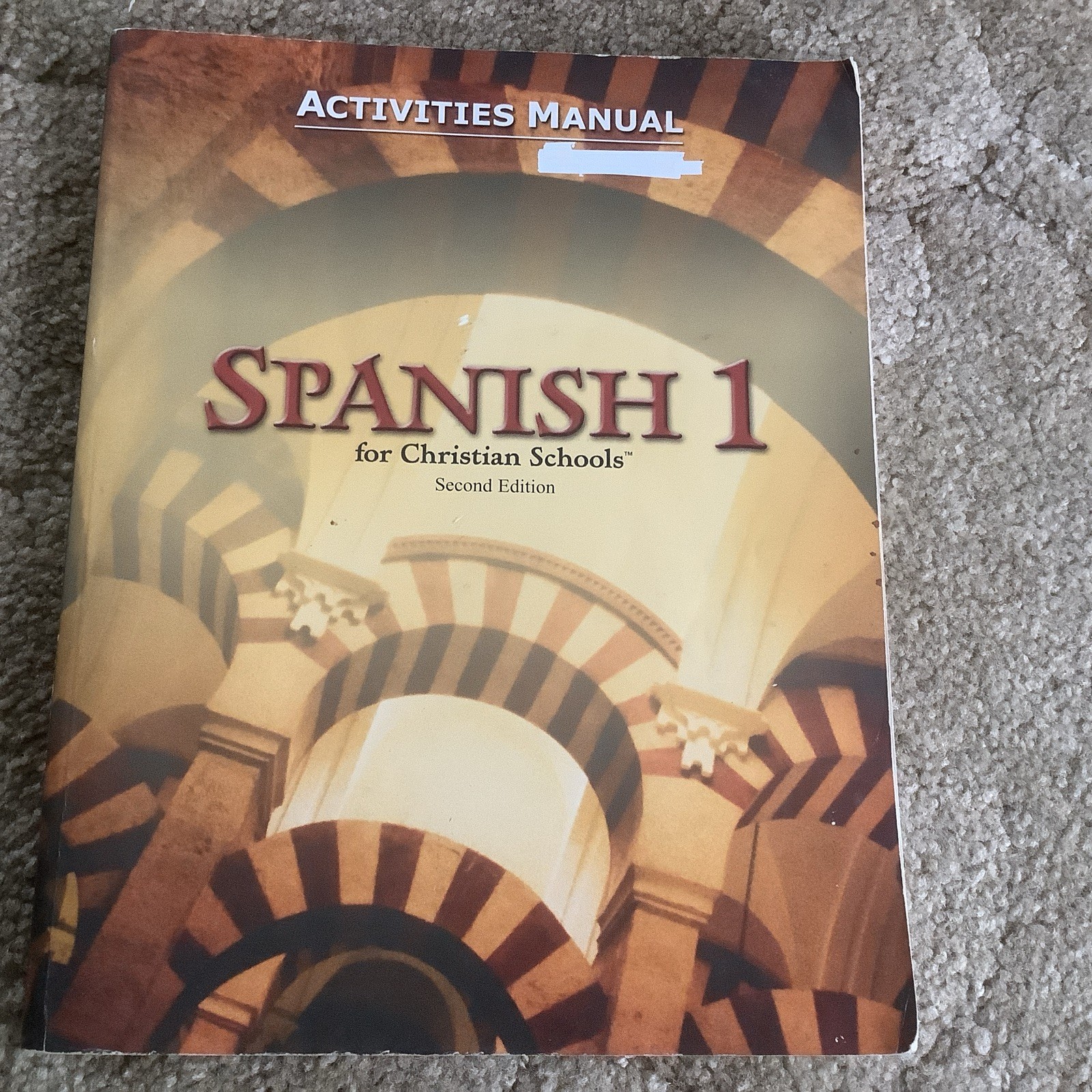 Spanish 1 For Christian Schools Activities Manual BJU Press