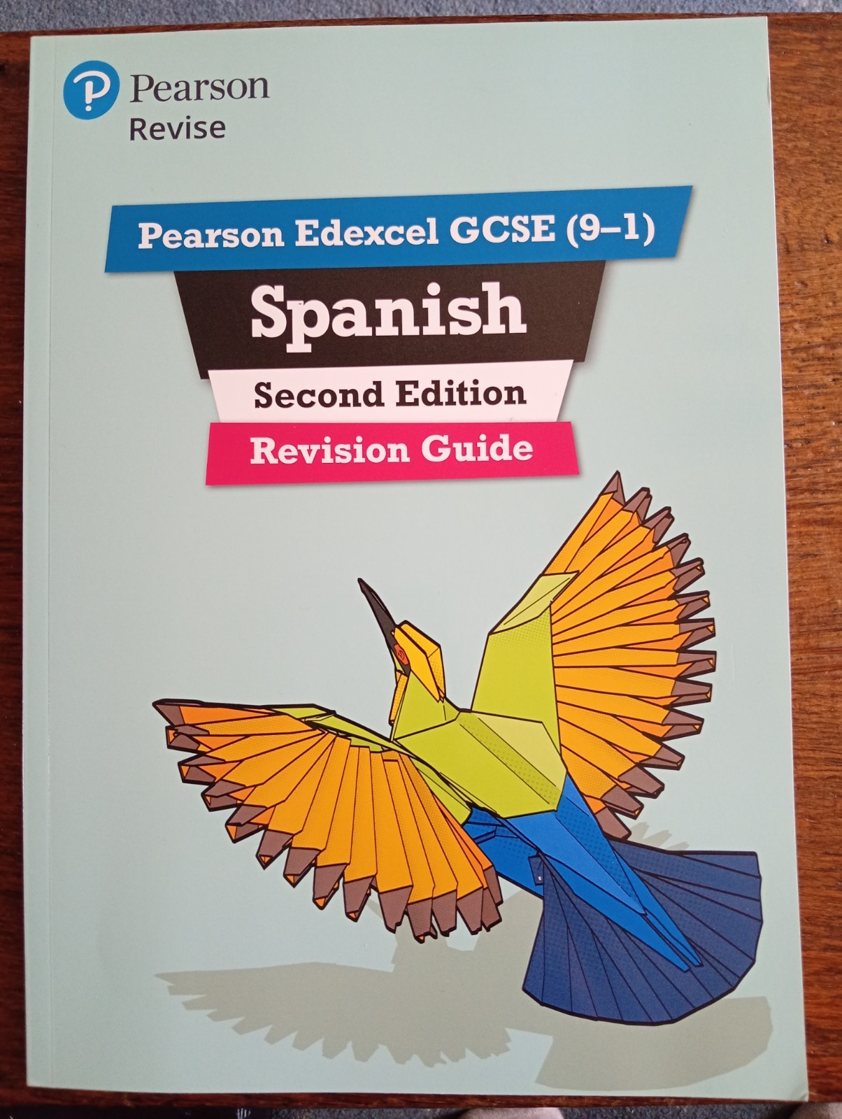 Pearson Edexcel GCSE (9-1) Spanish Revision Guide and Workbook Second Edition