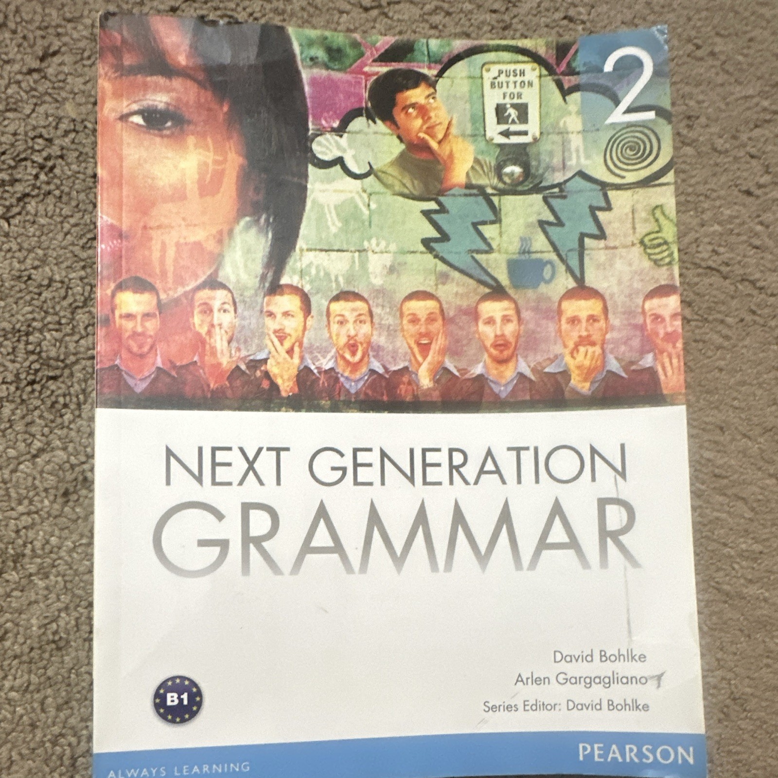 Pearson Next Generation Grammar 2 B1 by Bohlke & Gargagliano PB 2013