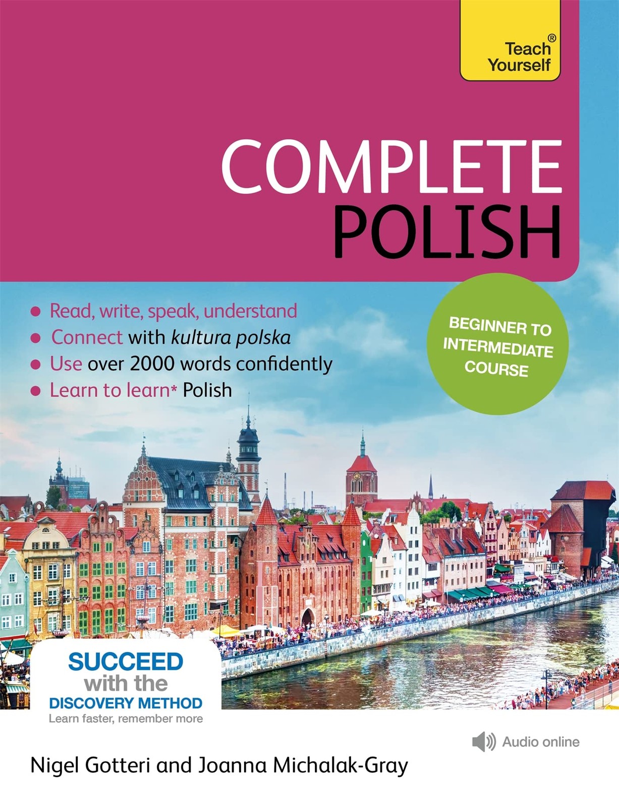 Complete Polish Beginner to Intermediate Course: Learn to read, write, speak…