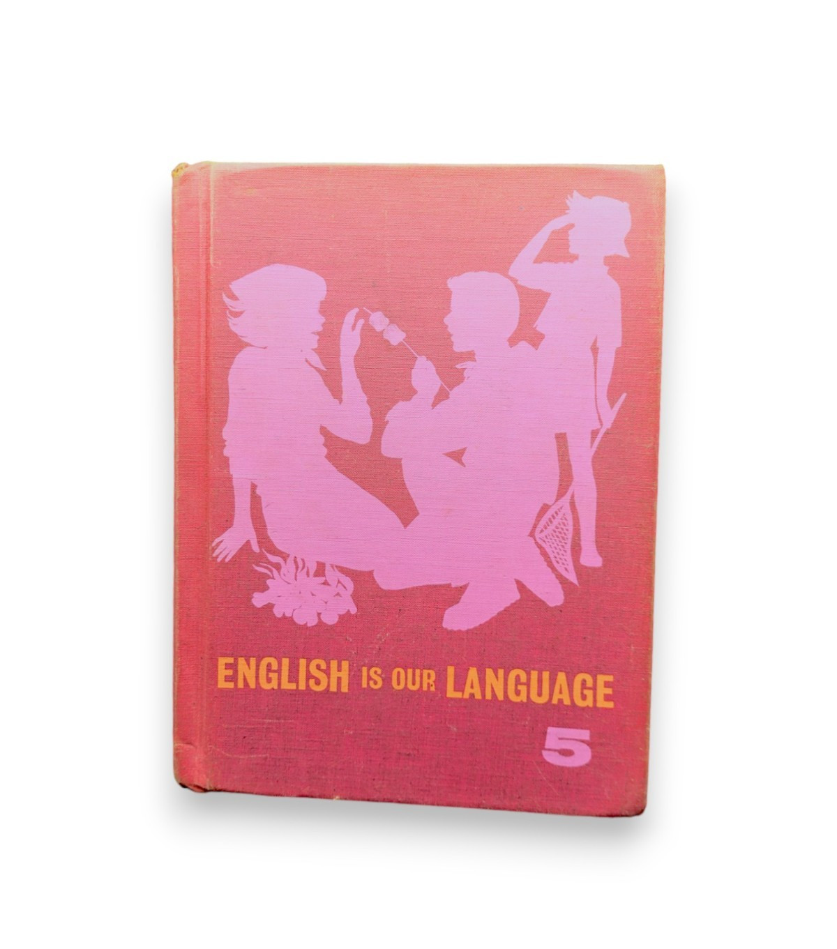 English Is Our Language: Book 5 by Harry W. Sartain 1966 Hardcover