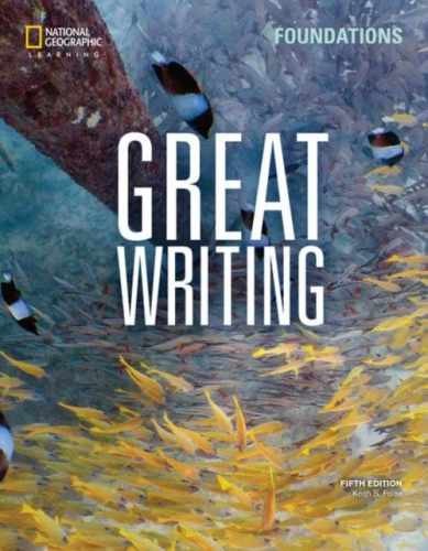 Great Writing Foundations: Student’s – Paperback, by Folse Keith – Acceptable n