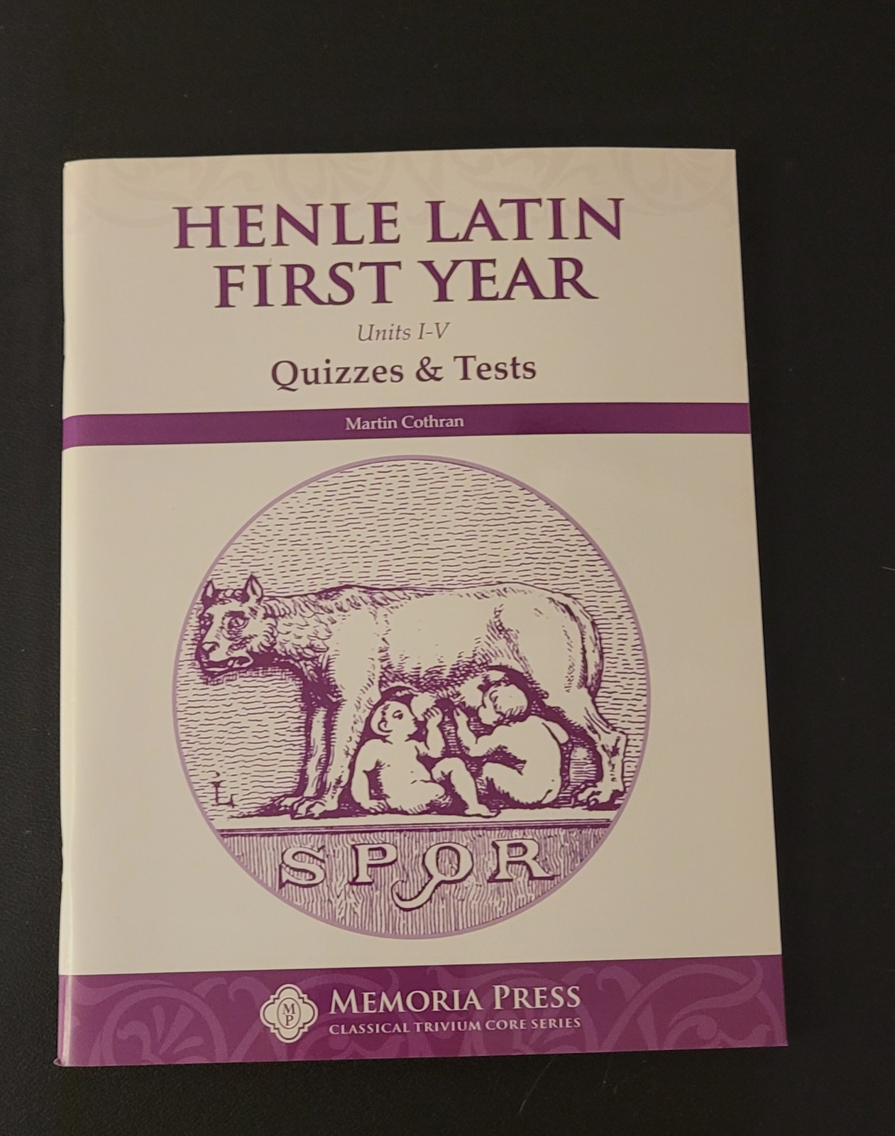 Henle Latin First Year Teacher Manual (I-V), Quizzes & Tests (I-XIV)