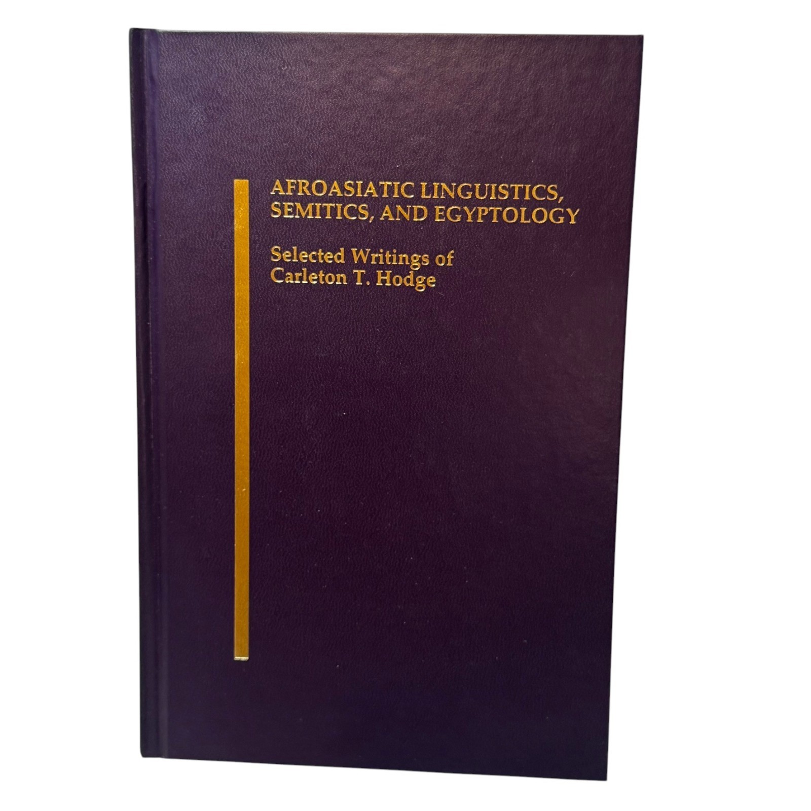 Afroasiatic Linguistics Semitics Egyptology Carleton Hodge HC Academic Languages