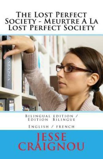 The Lost Perfect Society – Meurtre A La Lost Perfect Society