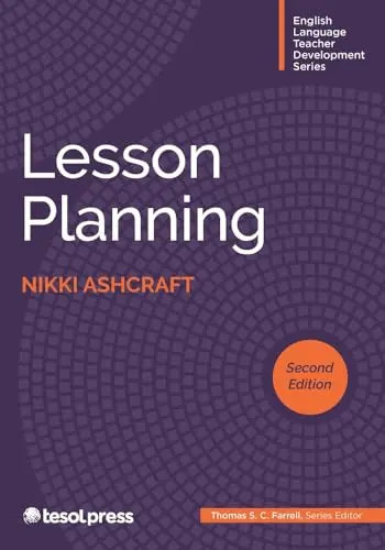 Lesson Planning, Second Edition by Ashcraft, Nikki – Paperback