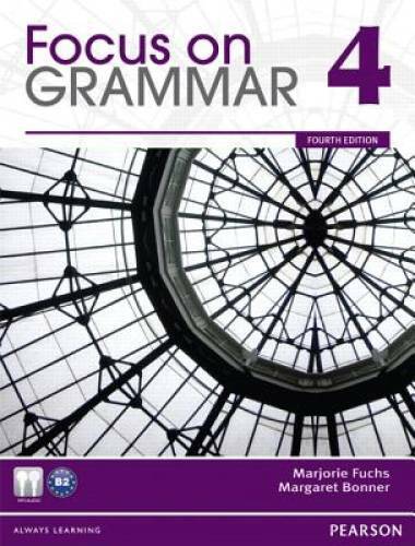 Focus on Grammar 4 (4th Edition) – standalone book – Paperback – GOOD