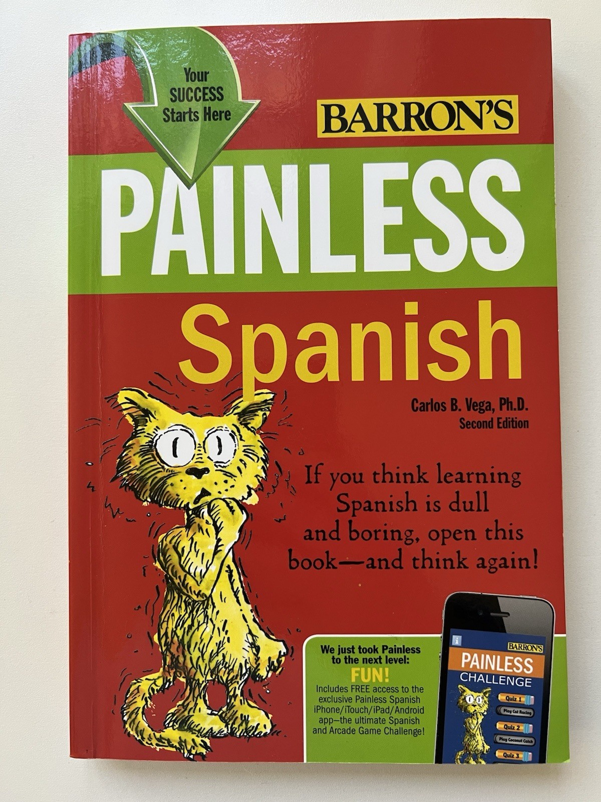 Painless Ser.: Painless Spanish by Carlos B. Vega (2011, Paperback, Revised ed.)