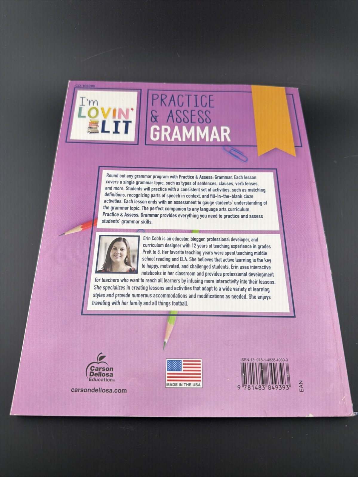 I’m Lovin’ Lit Practice and Assess Grammar, Grades 4-5 Erin Cobb