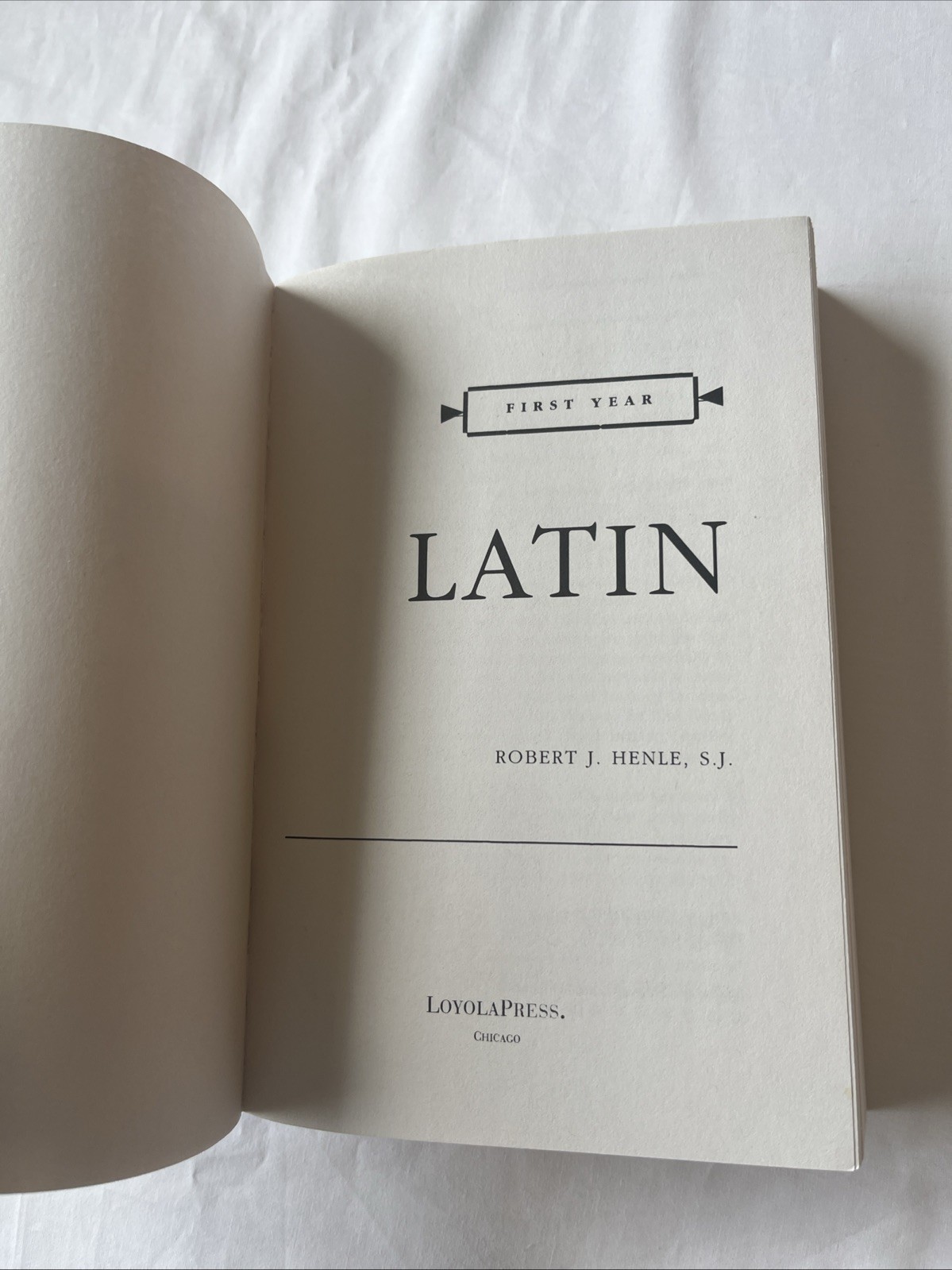 Henle Latin Ser.: First Year Latin by Robert J. Henle (1958, Trade Paperback)