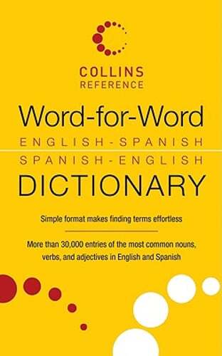 Word-For-Word English-Spanish Spanish-English Dictionary by None: Used