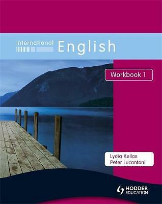 International English Workbook 1: Workbook Bk. 1, Lucantoni, Peter, Kellas, Lydi