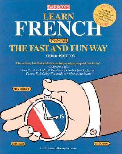 Learn French the Fast and Fun Way – Paperback By Leete, E. – GOOD