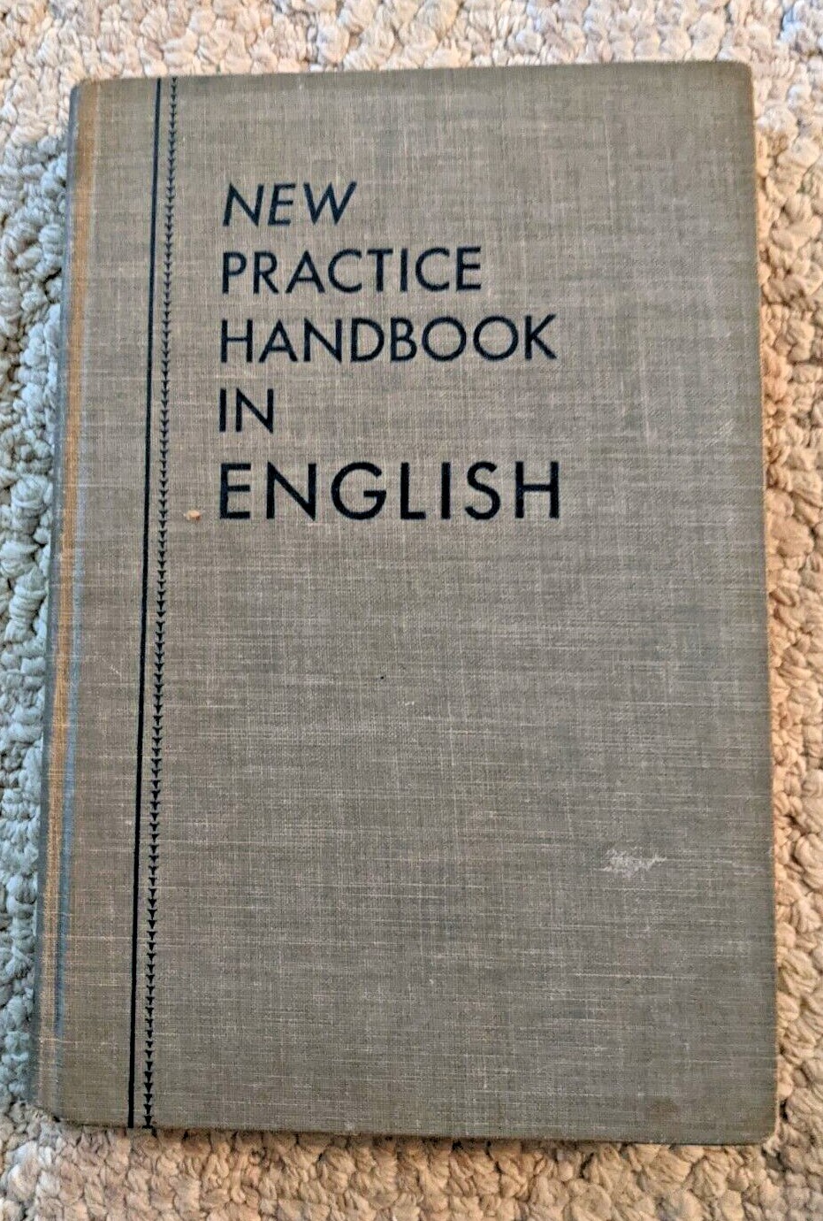 New Practice Handbook In English 1st Edition 1949 Vintage