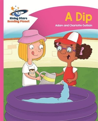 Charlotte Guillain Reading Planet – A Dip – Pink A: Com (Paperback) (UK IMPORT)