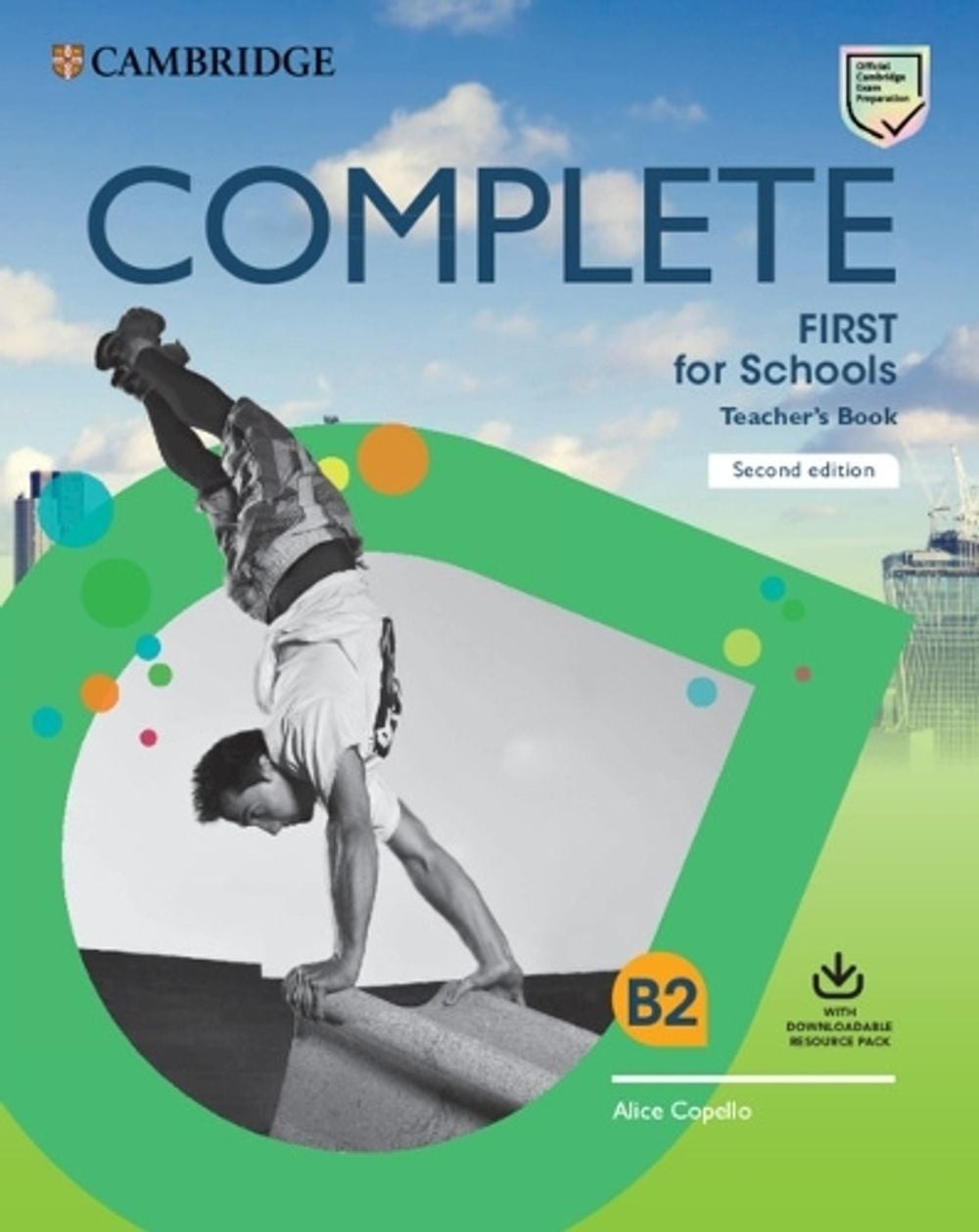 Complete First for Schools Teacher’s Book with Downloadable Resource Pack by Ali