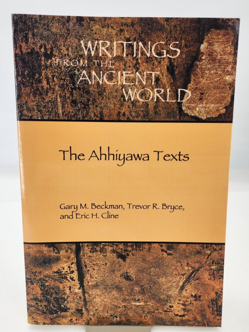 The Ahhiyawa Texts by Cline, by Beckman, Bryce & Cline Paperback