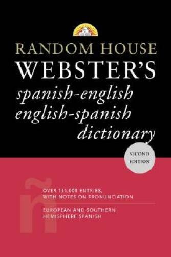 Random House Websters Spanish-English English-Spanish Dictionary: S – VERY GOOD