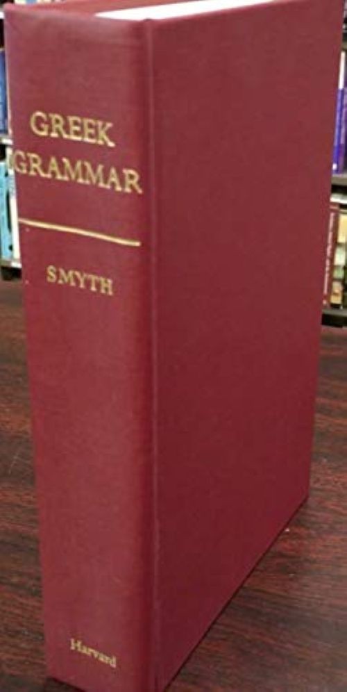 Greek Grammar by Herbert Weir Smyth