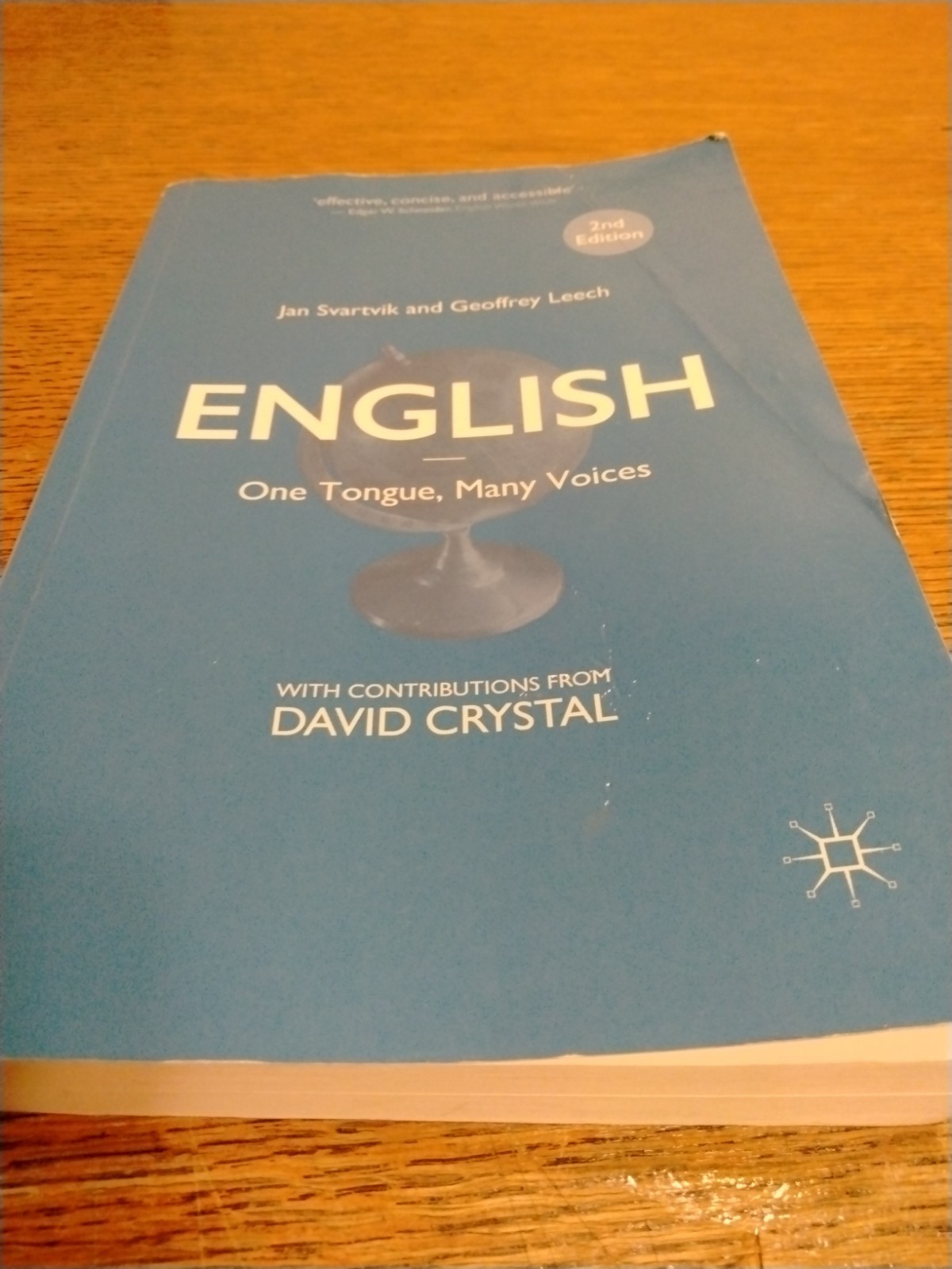 English – One Tongue, Many Voices by Geoffrey Leech and Jan Svartvik (2016,…