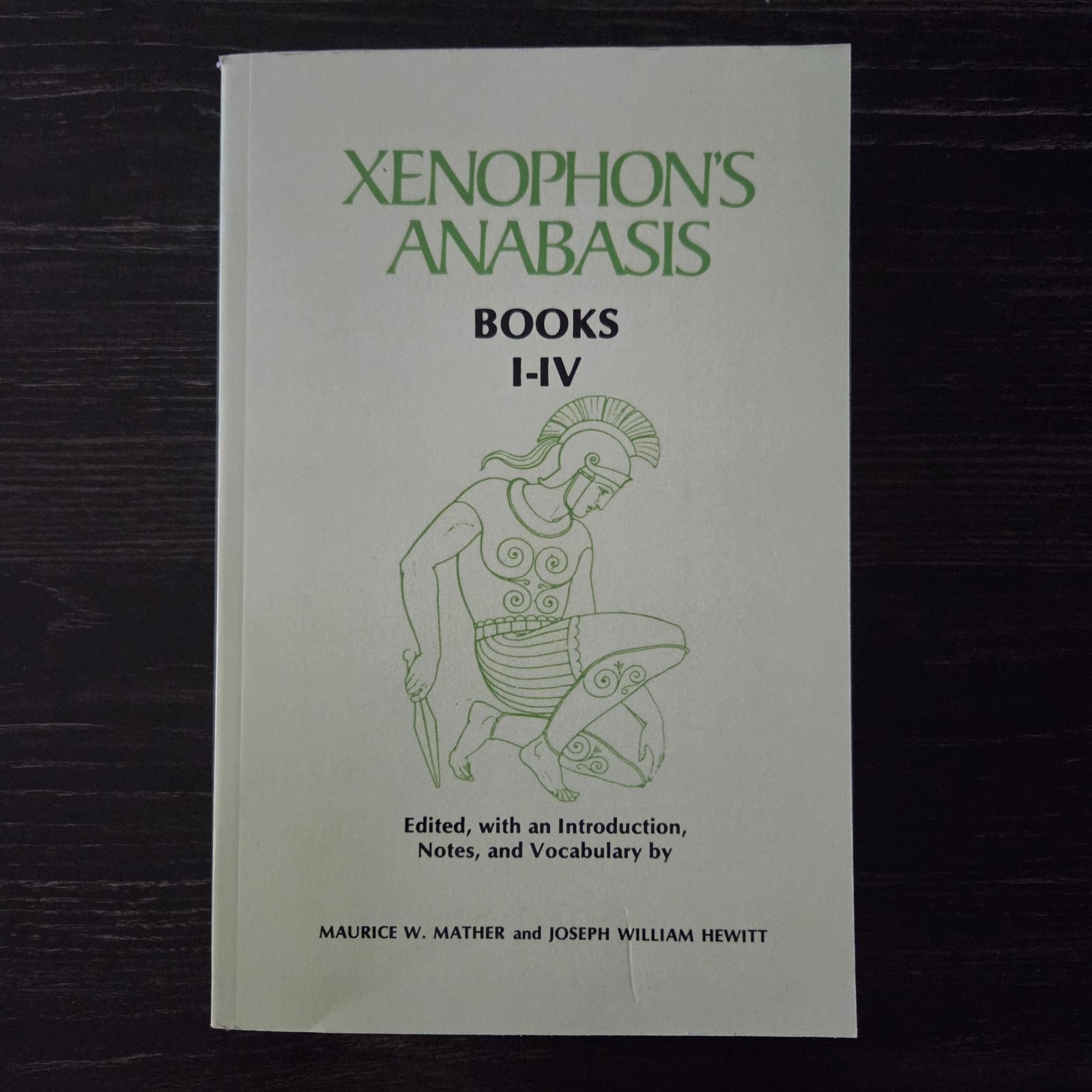 Xenophon’s Anabasis: Books I – IV (Greek and English Edition)