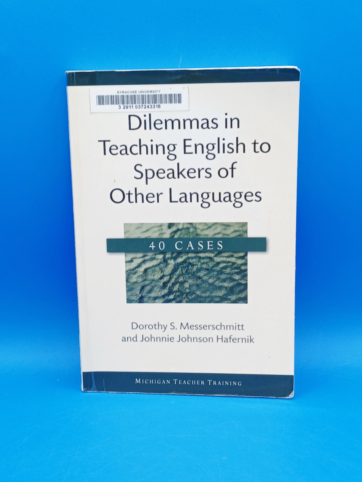 Dilemmas in Teaching English Paperback, by Hafernik Johnnie Johnson Acceptable .