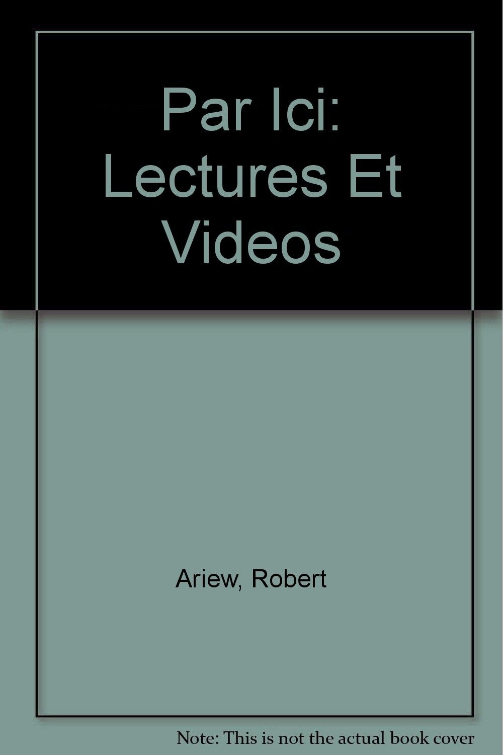 Par Ici: Lectures Et Videos
