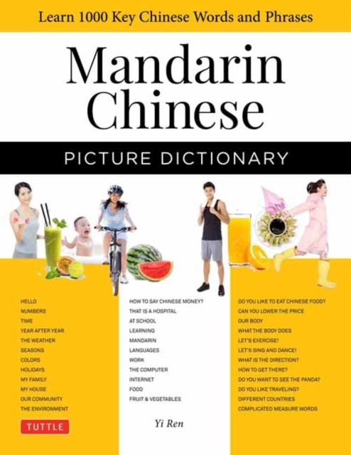 Chinese Picture Dictionary by Yi Ren (Hardback Book)