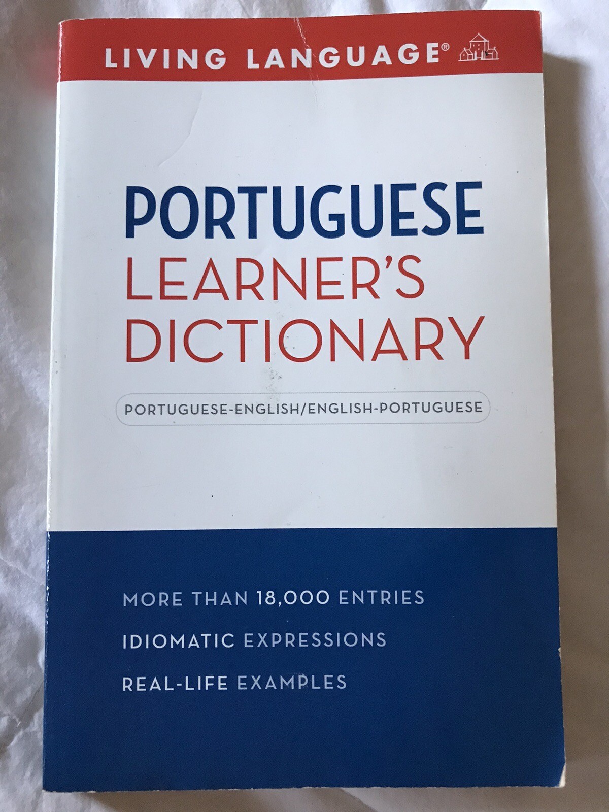 Complete Basic Courses Ser.: Complete Portuguese: the Basics (Dictionary) by…
