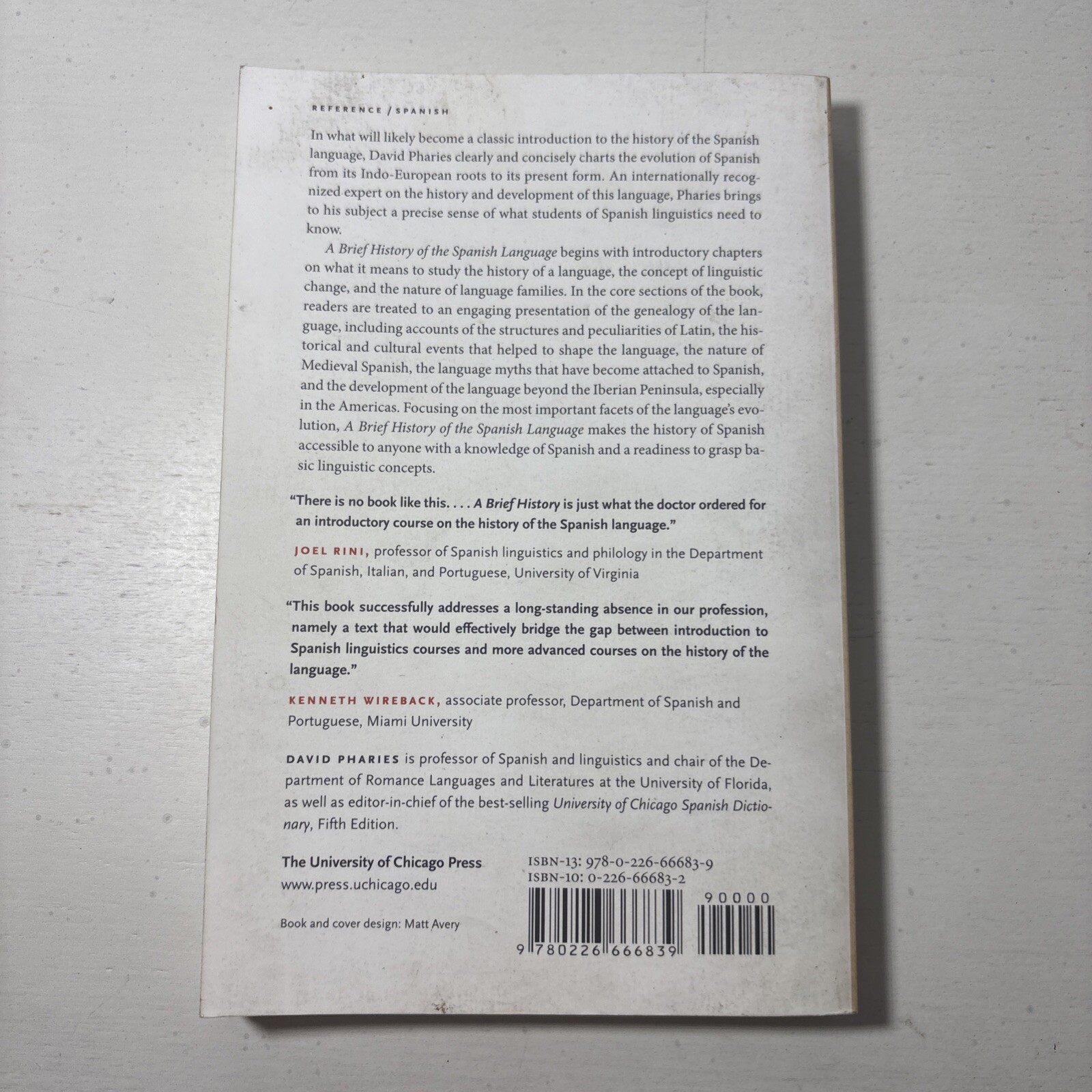 A Brief History of the Spanish Language by Pharies, David. Pharies (2007) 5th Ed