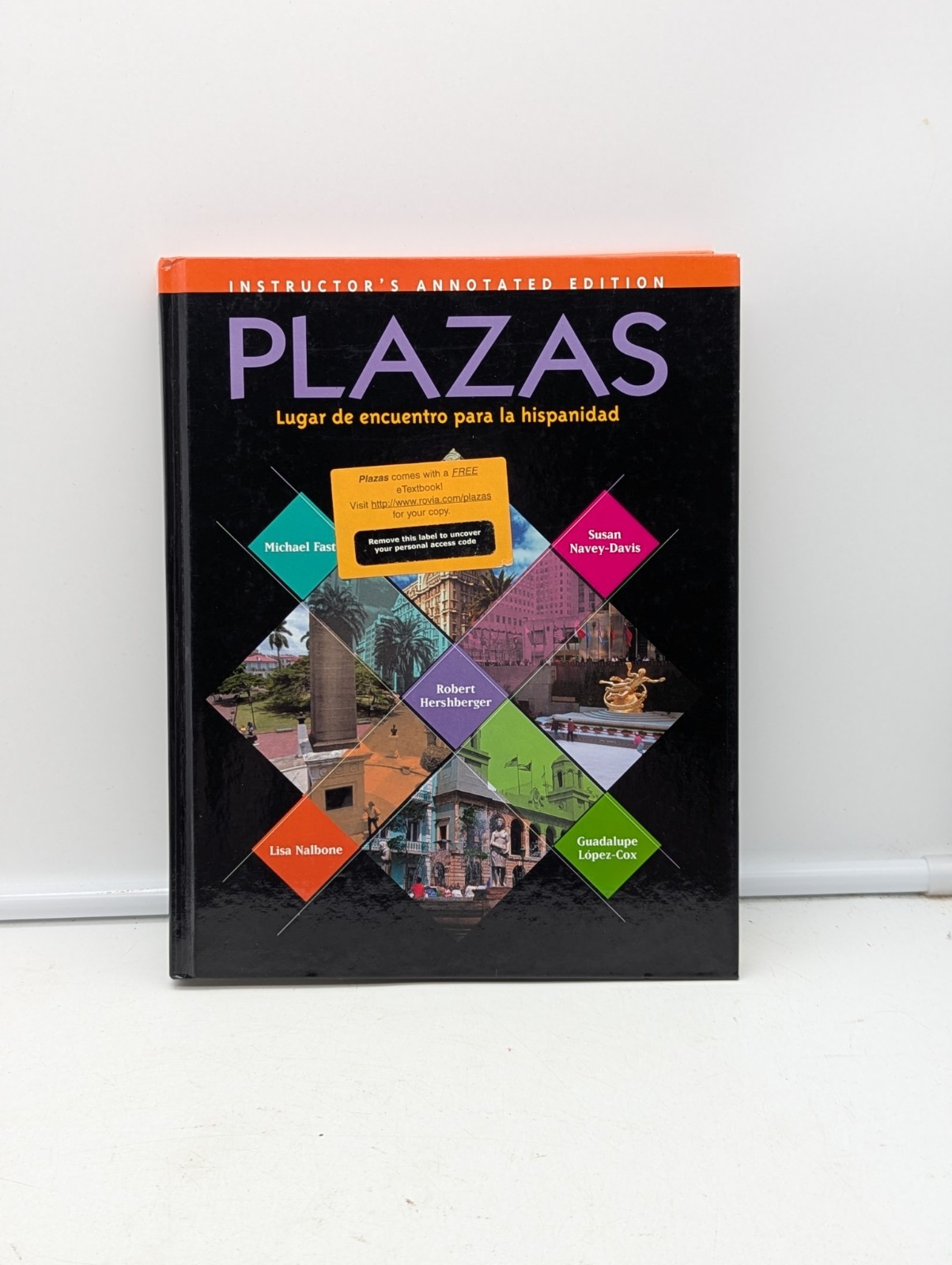 Plazas : Lugar de encuentro para la hispanidad 2001 Hardcover Instructor’s