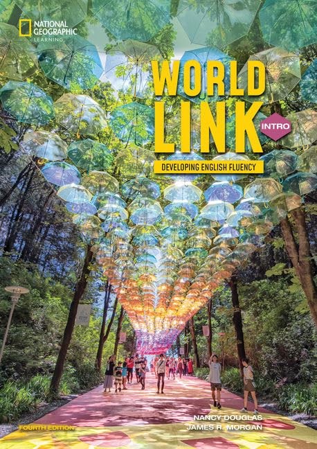 World Link Intro with the Spark platform (World Link, Fourth Edition: Develo…