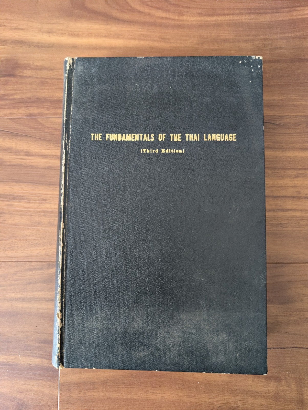 The Fundamentals of the Thai Language 3rd Ed 1964 Hardcover