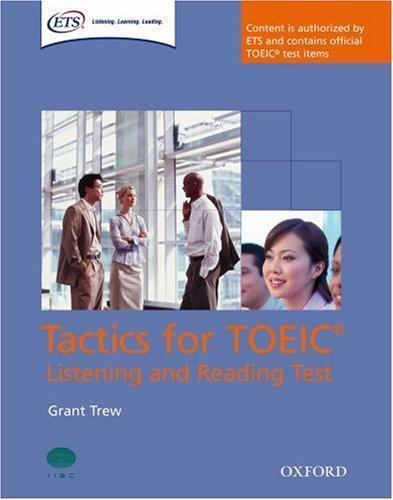 Tactics for Toeic Listening and Reading Test Student Book by Trew, Grant