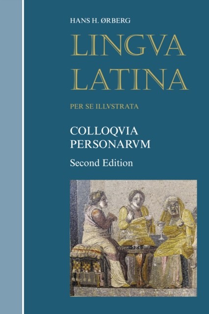 Colloquia Personarum by Hans H. Ørberg PAPERBACK (LATIN) 9781585109388