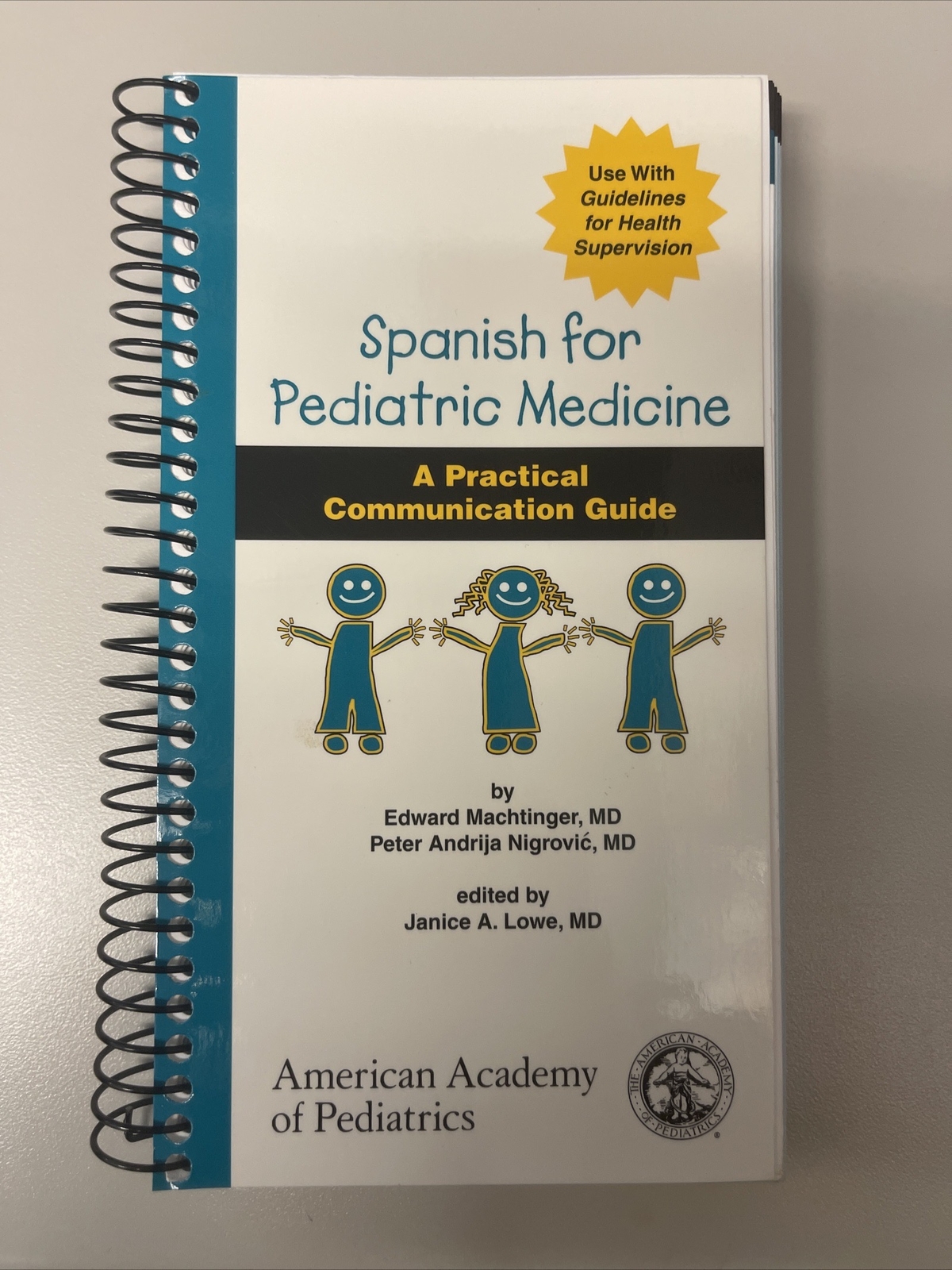 Spanish for Pediatric Medicine: A Practical Communication Guide