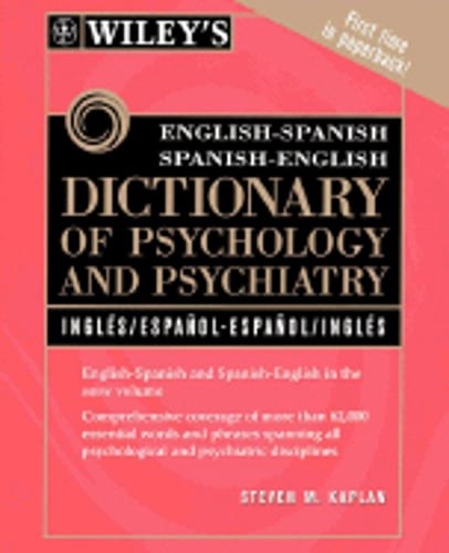 Wiley’s English-Spanish Spanish-English Dictionary of Psychology and Psychiatry