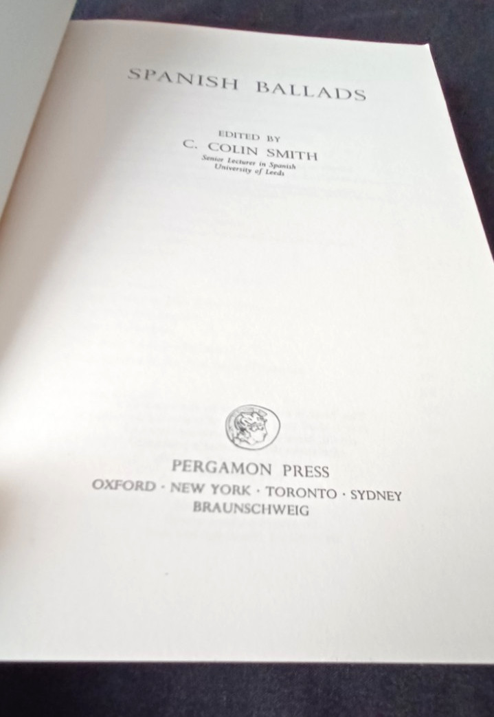 Spanish Ballads – Book Edited by Author Colin Smith, M.A. Ph.D (Cantab)