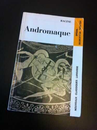 ANDROMAQUE By RACINE (1959, PB) Nouveaux Classiques Larousse (FRENCH)