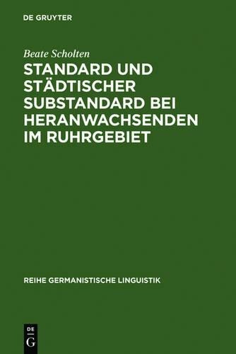 Beate Scholten Standard Und Städtischer Substandard Bei Heranwachsend (Hardback)