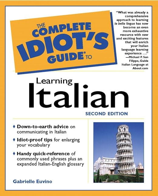 The Complete Idiot’s Guide to Learning Italian by Euvino, Gabrielle Ann
